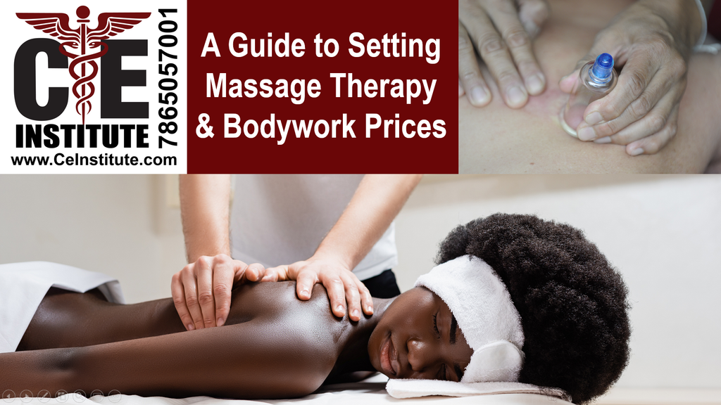 Tips to Setting General Massage Therapy & Bodywork Appointment Prices