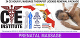 24 CE FL LMT Renewal Home Study Package Prenatal Massage with Sanitation Training Elective