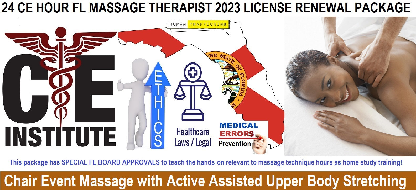 24 CE FL LMT Renewal Home Study Package: Chair Event Massage with Active Assisted Upper Body Stretching