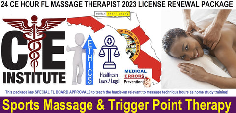 24 CE FL LMT Renewal Home Study Package: Sports Massage & Trigger Point Therapy
